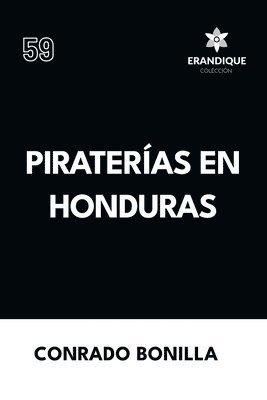 bokomslag Piraterías en Honduras