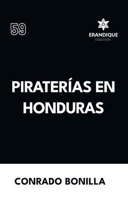 bokomslag Piraterías en Honduras