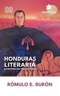 bokomslag Honduras Literaria: Escritores en Prosa Tomo II