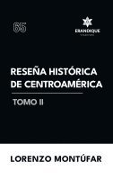 bokomslag Reseña Histórica de Centroamérica Tomo II