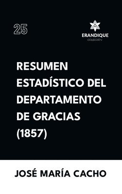 bokomslag Resumen Estadstico del Departamento de Gracias (1857)