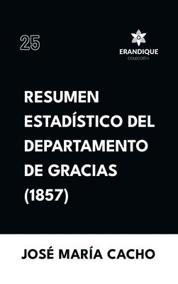 Resumen Estadístico del Departamento de Gracias (1857) 1