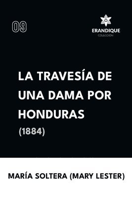 Travesa de una dama por Honduras (1884) 1