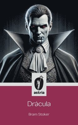 Bram Stoker - Drácula, Inbunden
