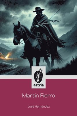 José Hernández - Martín Fierro, Häftad