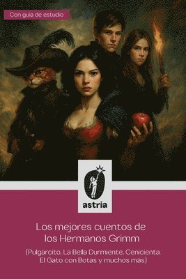 bokomslag mejores cuentos de los Hermanos Grimm (Pulgarcito, La Bella Durmiente, Cenicienta, El Gato con Botas y muchos más)