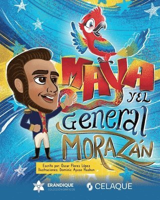 bokomslag Maya y el general Morazán