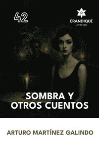bokomslag Sombra y otros cuentos