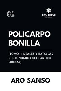 bokomslag Policarpo Bonilla