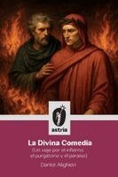 Dante Alighieri - Divina Comedia (Un viaje por el infierno, el purgatorio y el paraíso), Häftad
