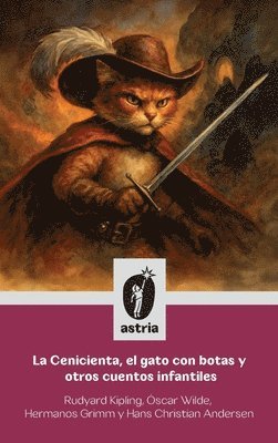 bokomslag La Cenicienta, el gato con botas y otros cuentos infantiles