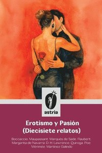 bokomslag Erotismo y Pasión (Diecisiete relatos)