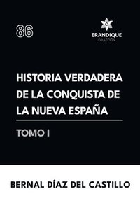 bokomslag Historia verdadera de la conquista de la Nueva España (Tomo I)