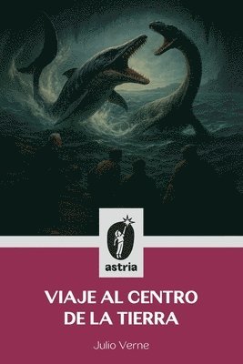 Julio Verne - Viaje al centro de la Tierra, Häftad