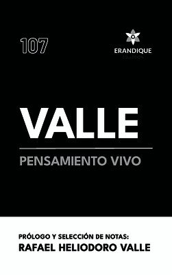 Valle, pensamiento vivo