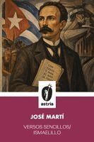 José Martí - Versos Sencillos/ Ismaelillo, Häftad