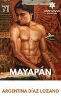 Argentina Díaz Lozano - Mayapán, Inbunden