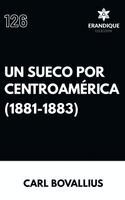 Carl Bovallius - sueco por centroamérica (1881-1883), Inbunden