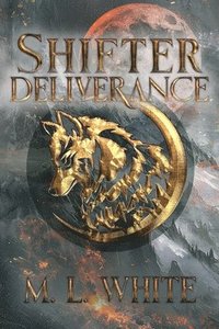 bokomslag Shifter Deliverance