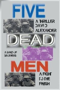 bokomslag Five Dead Men
