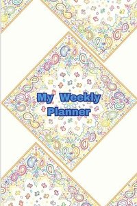 bokomslag My weekly planner
