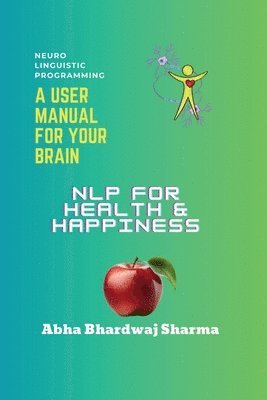 bokomslag NLP FOR Health & Happiness