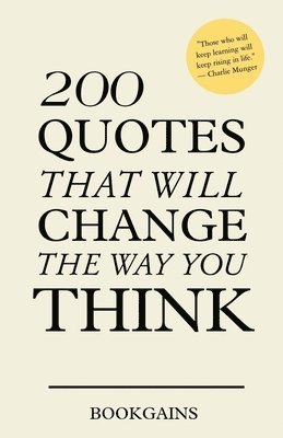 200 Quotes that will change the way you think 1