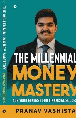 bokomslag Millennial Money Mastery