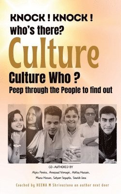 Knock ! Knock ! Who's there? Culture