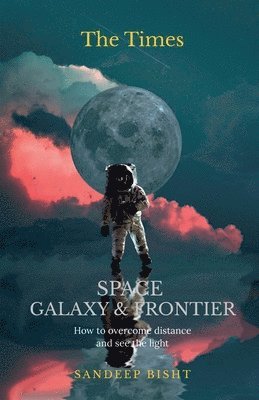 bokomslag Space Galaxy & Frontiers