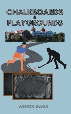 bokomslag Chalkboards & Playgrounds