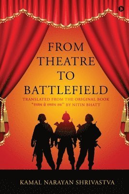 bokomslag From Theatre to Battlefield