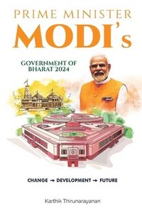 bokomslag Prime Minister Modi's Government of Bharat 2024