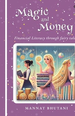 Magic and Money: Financial Literacy through fairy tales 1