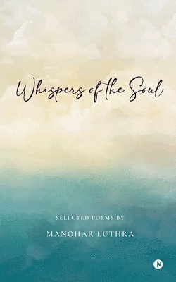 Whispers of the Soul 1