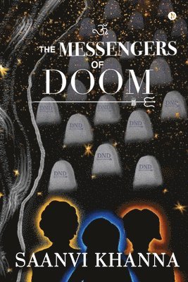 The Messengers of Doom 1