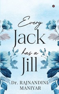bokomslag Every Jack Has A Jill