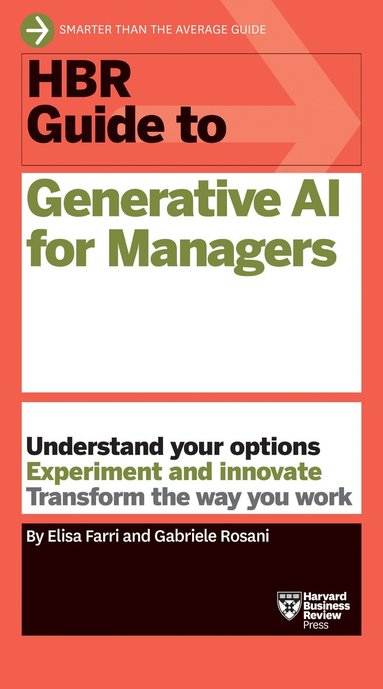 Elisa Farri, Gabriele Rosani - HBR Guide to Generative AI for Managers, Häftad