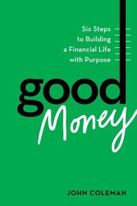 bokomslag Good Money