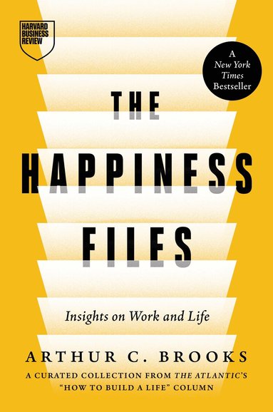Arthur C. Brooks - Happiness Files, Inbunden