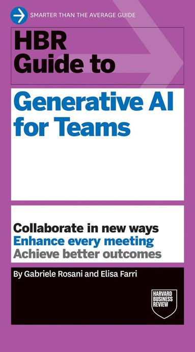 Gabriele Rosani, Elisa Farri - HBR Guide to Generative AI for Teams, Häftad