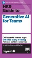 Gabriele Rosani, Elisa Farri - HBR Guide to Generative AI for Teams (Capgemini Custom Edition), Häftad. Tillgänglighet: Lägg i varukorg