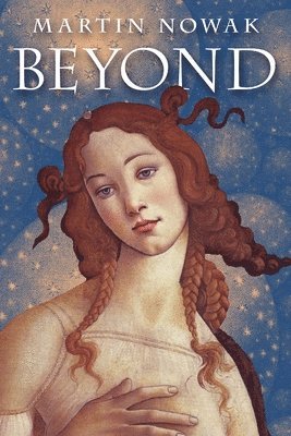 Martin Nowak - Beyond, Häftad