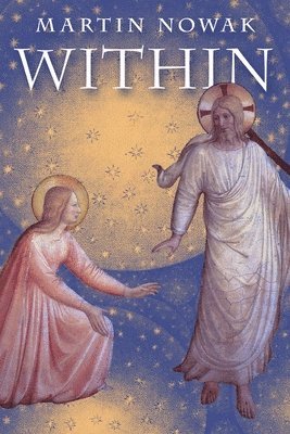 Martin Nowak - Within, Häftad