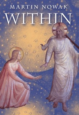 Martin Nowak - Within, Inbunden
