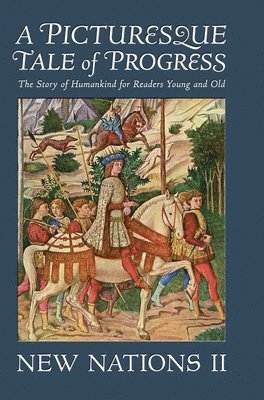 Picturesque Tale of Progress