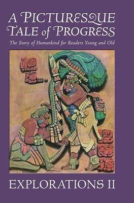 Olive Beaupré Miller, Harrie Neal Baum - Picturesque Tale of Progress, Inbunden