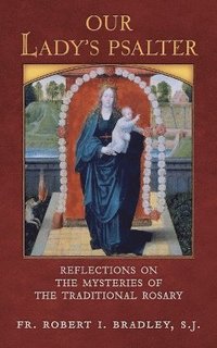 bokomslag Our Lady's Psalter