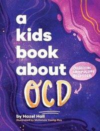 bokomslag A Kids Book About OCD
