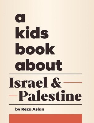bokomslag A Kids Book About Israel & Palestine